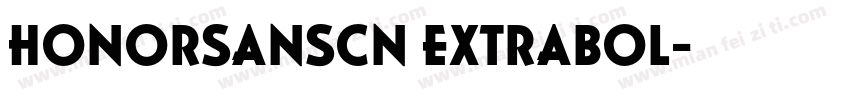 HONORSANSCN EXTRABOL字体转换